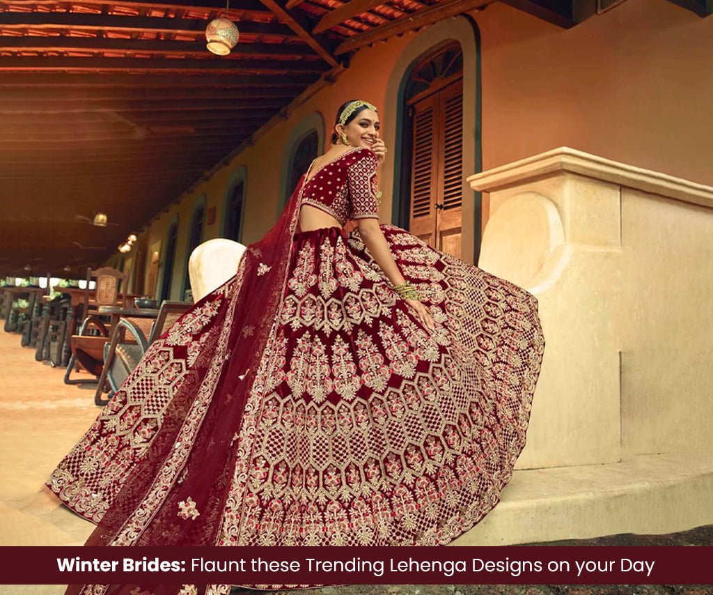 Winter Brides: Flaunt these Trending Lehenga Designs on your Day – TYAAR  INDIA