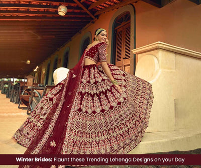 Winter Brides: Flaunt these Trending Lehenga Designs on your Day
